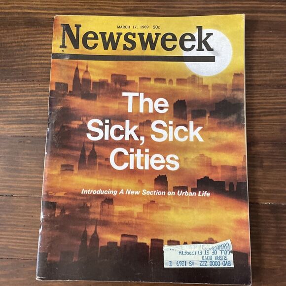 Newsweek Magazine March 17 1969 The Sick Sick Cities Urban Life - Picture 1 of 10